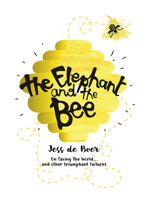 cover image of The Elephant and the Bee